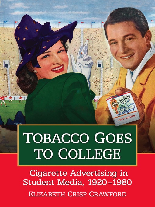 Title details for Tobacco Goes to College by Elizabeth Crisp Crawford - Available